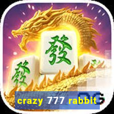 crazy 777 rabbit